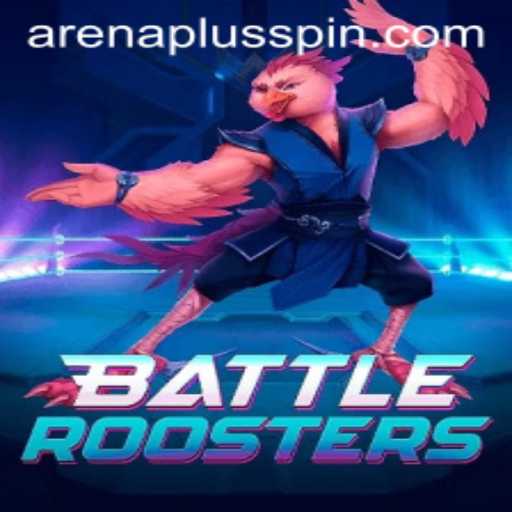 BattleRoosters: Dive into the ArenaPlus Experience