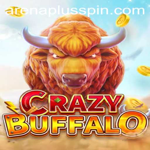 Unveiling CRAZYBUFFALO: The Ultimate ArenaPlus Experience