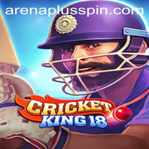 CricketKing18: A Dive into the Intrigue of ArenaPlus