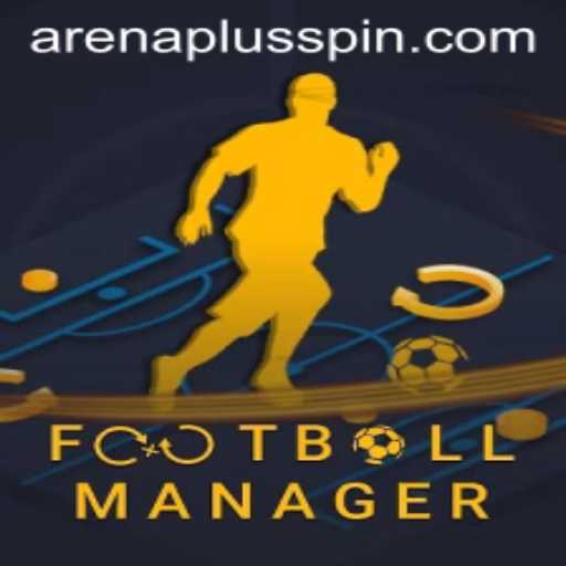 Dive Deep Into FootballManager: The Evolution of ArenaPlus Experience