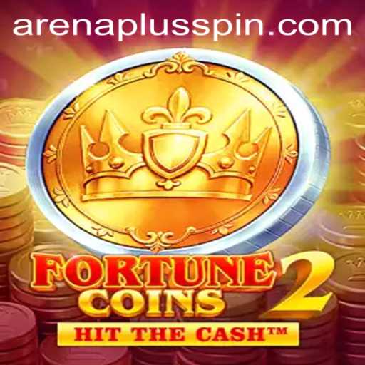 Discovering FortuneCoins2: Enter the Thrilling World of ArenaPlus