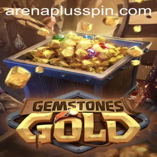 Exploring the Dynamic World of GemstonesGold: A Deep Dive into ArenaPlus