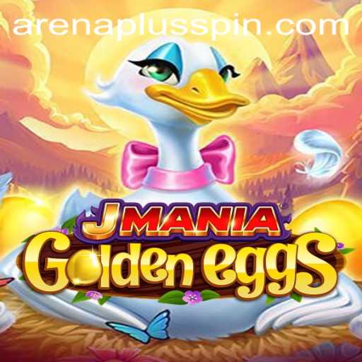 Discover the Thrilling World of JManiaGoldenEggs: An ArenaPlus Adventure