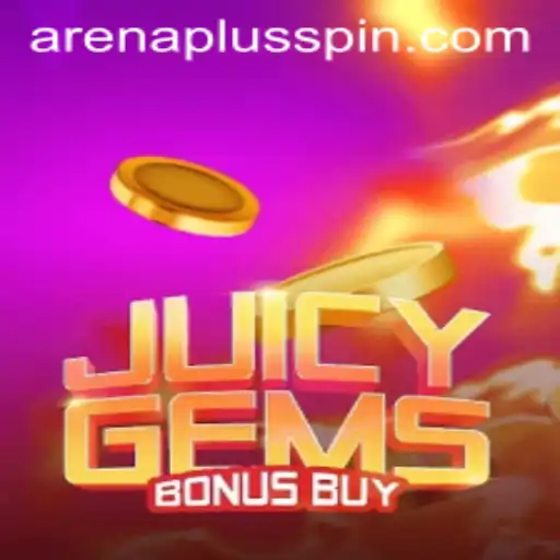 Dive into the Exciting World of JuicyGemsBonusBuy with ArenaPlus