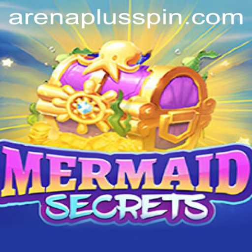 Dive into Adventure with MermaidSecrets: The Exhilarating Experience of ArenaPlus