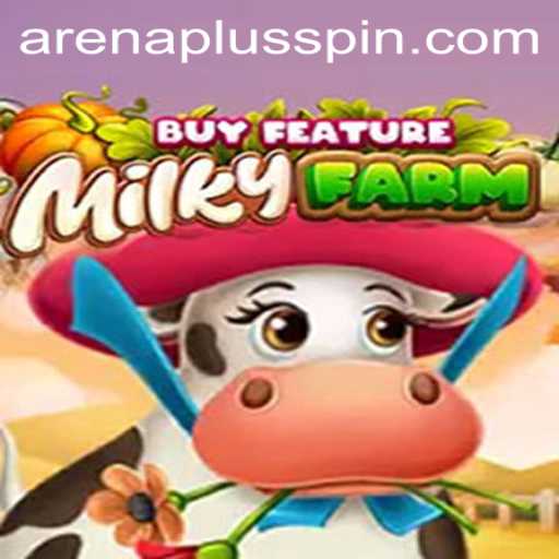 Exploring the Exciting Features of MilkyFarmBuyFeature and ArenaPlus