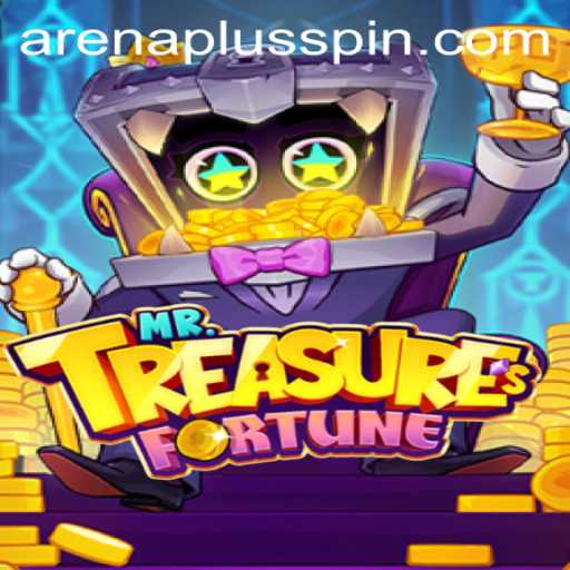 Discover the Thrills of MrTreasuresFortune and the Excitement of ArenaPlus