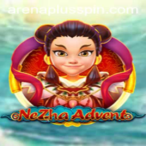 Exploring the Thrilling World of NeZhaAdvent: An In-Depth Look at ArenaPlus