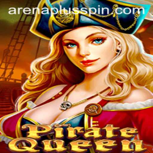 PirateQueen: Navigating the Epic Seas of ArenaPlus