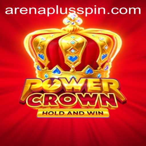 PowerCrown: The Dynamic ArenaPlus Experience