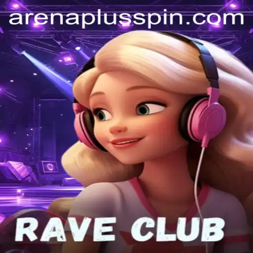 Exploring RaveClub: The Thrilling ArenaPlus Experience