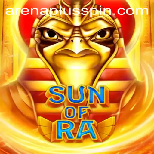 Exploring the Thrilling Realm of SunofRa and ArenaPlus