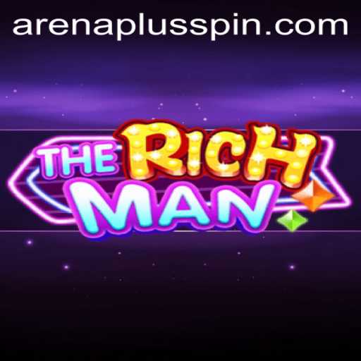 Exploring TheRichMan: The Game-Changing 'ArenaPlus' Experience