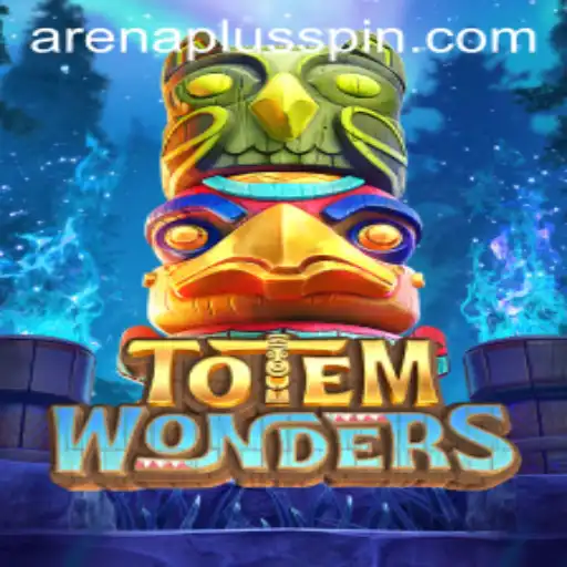 Unveiling TotemWonders: Delving into the Realm of ArenaPlus
