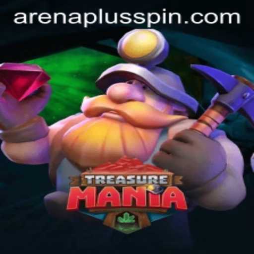 Exploring the Exciting World of TreasureMania and ArenaPlus