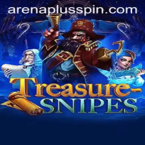Exploring the Thrills of TreasureSnipes: A Guide to the ArenaPlus Experience
