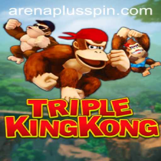 Unveiling TripleKingKong: The Ultimate Adventure in ArenaPlus