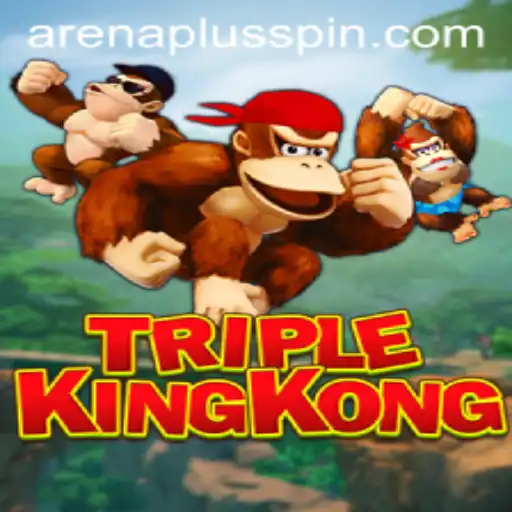 Unveiling TripleKingKong: The Ultimate Adventure in ArenaPlus